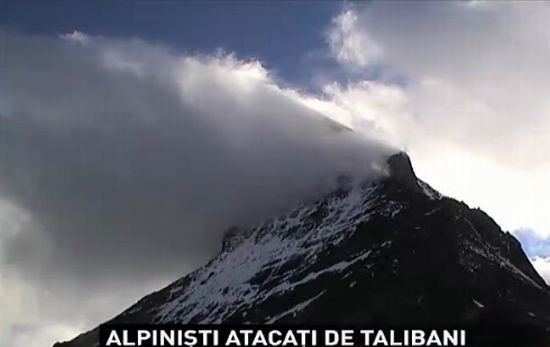 Alpinişti români, blocaţi pe munte din cauza unui atac terorist