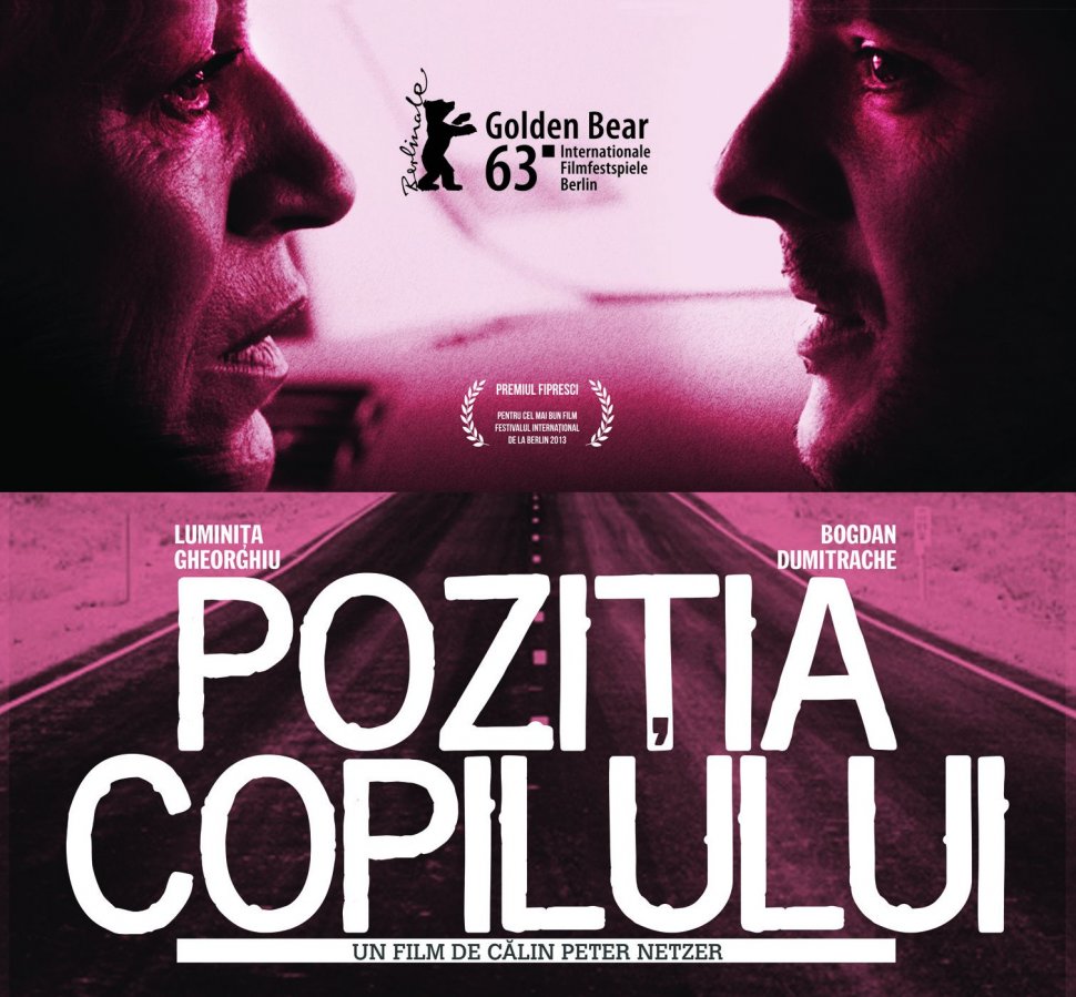 Oscar 2014: Lungmetrajul românesc &quot;Poziţia copilului&quot;, eligibil pentru o nominalizare la premiul pentru film străin