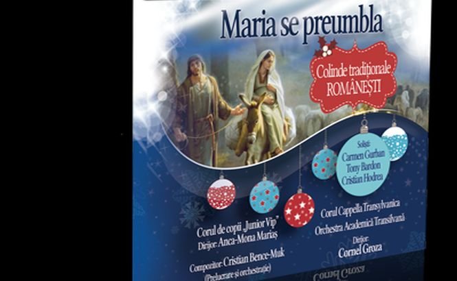 Maria se preumbla: Colindele care îți vor umple sufletul de lumină 