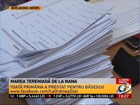 The journalistic investigation into the Nana business deal. The personnel of the village hall worked  to help Băsescu