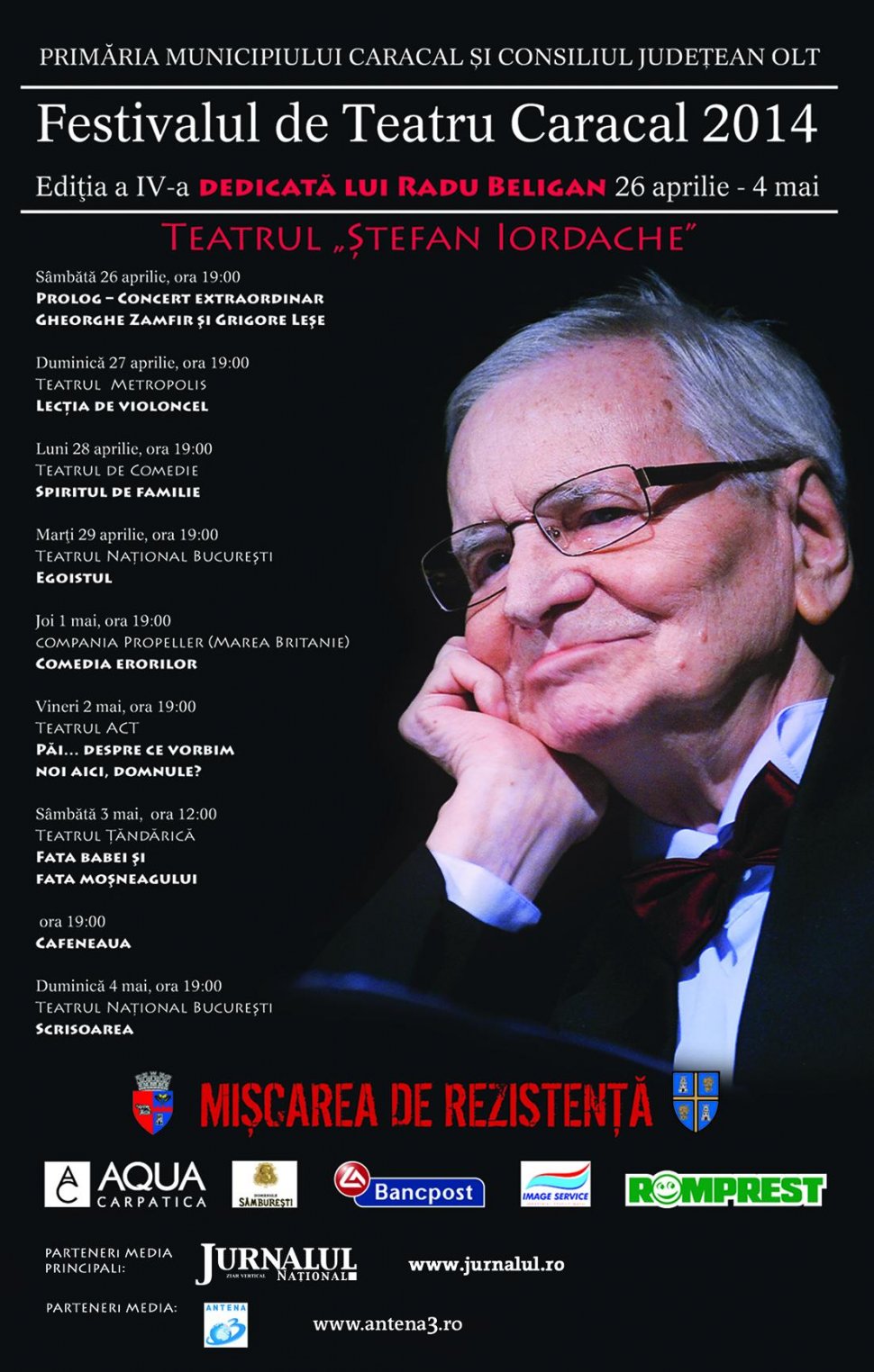 Reverenţă făcută maestrului Radu Beligan. Ediţia 2014 a Festivalului de Teatru Caracal, 26 aprilie – 4 mai
