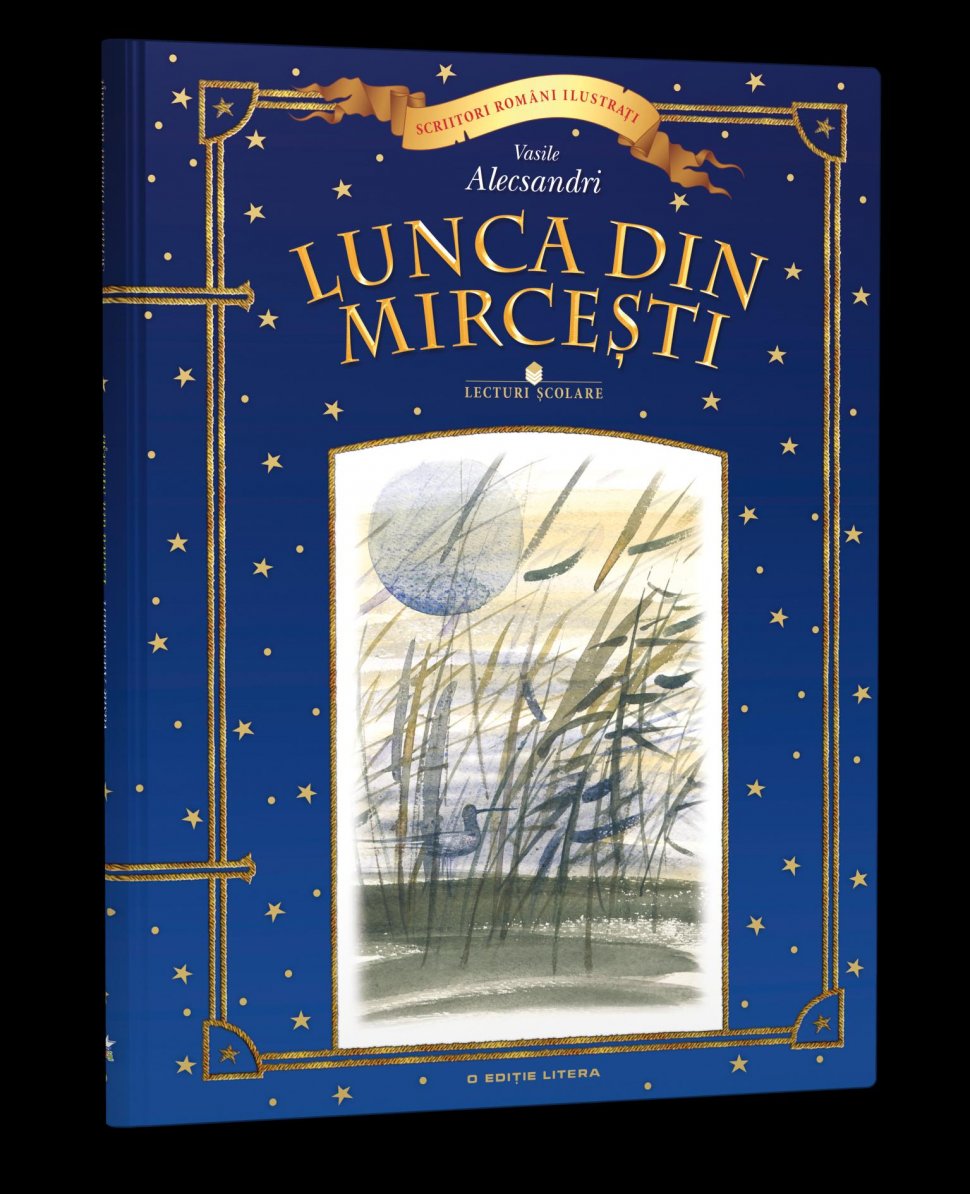 Lunca din Mirceşti, cel de-al treile volum din colecţia Scriitori români ilustraţi