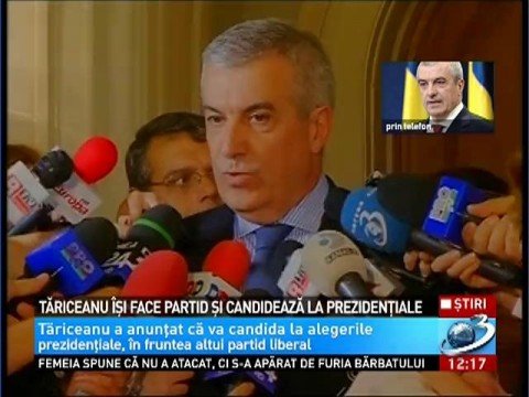 Călin Popescu Tăriceanu sets up his own party and runs in the presidential elections