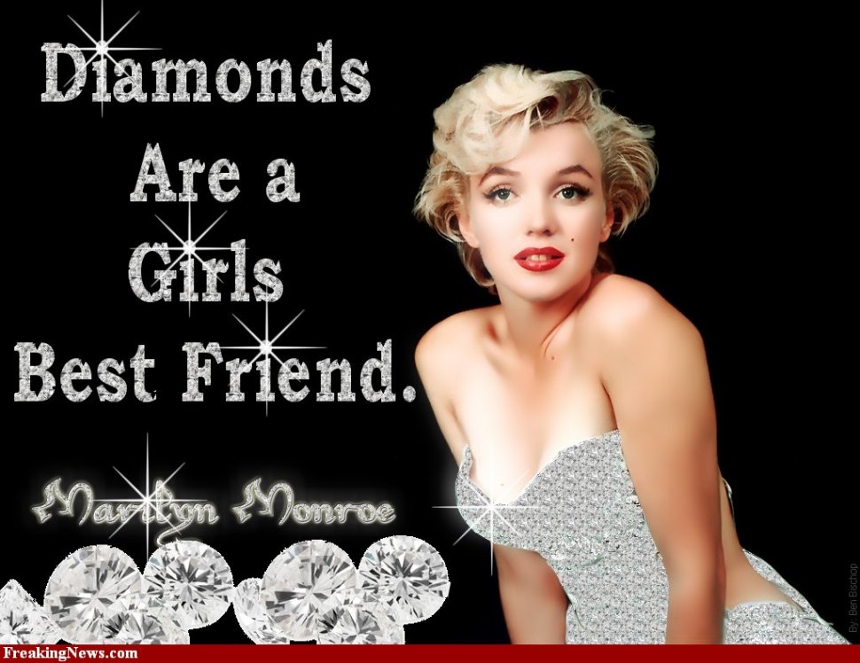 Domnii preferă blondele, doamnele - diamantele