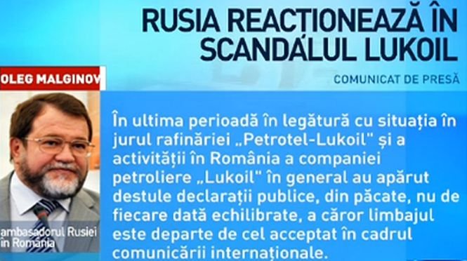 Rusia reacţionează în scandalul Lukoil. Ce spune Oleg Malginov, ambasadorul Federaţiei Ruse la Bucureşti