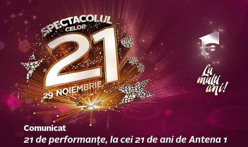 21 de performanţe, la cei 21 de ani de Antena1