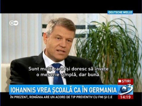 Klaus Iohannis would like Romania to have an education system like in Germany 