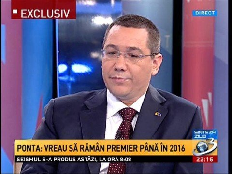 Ponta: I want to stay prime minister until the 2016 elections and end my term by saying that during my time in the office no penny has been cut from somebody’s pension
