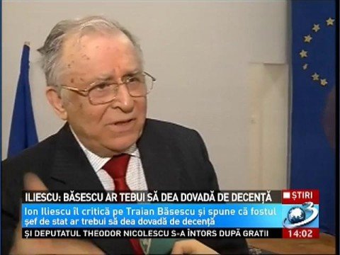 Ion Iliescu: Băsescu should show more decency