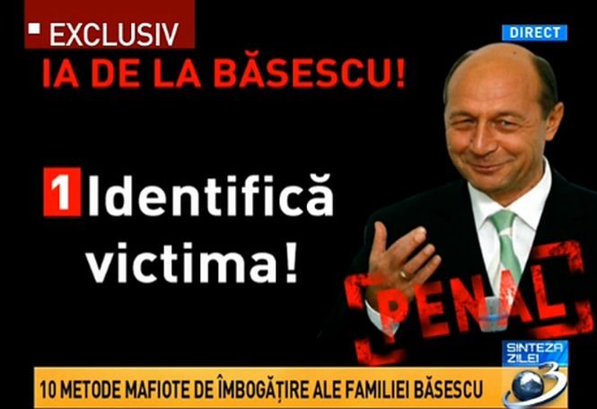 Sinteza zilei. 10 metode mafiote de îmbogăţire ale familiei Băsescu