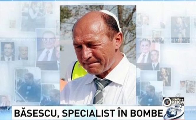 Deziluzia optică: Băsescu, specialist în bombe
