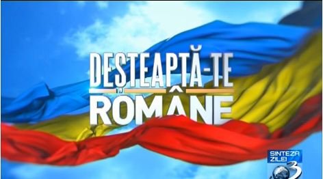 Deşteaptă-te, române! Antena 3 te ascultă: &quot;Să rămânem sceptici în faţa oamenilor providenţiali&quot;
