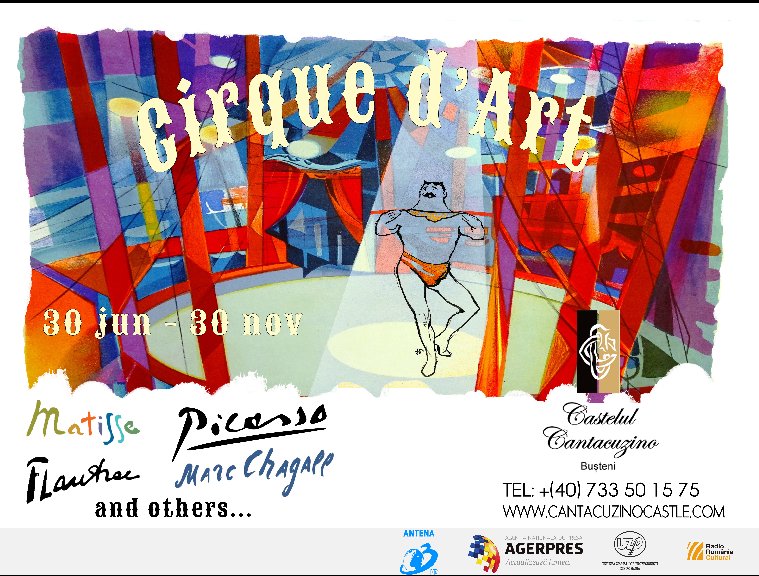 Circul vine la Castel! Circa 90 de litografii dedicate circului, realizate de Chagall, Matisse, Picasso și Toulouse-Lautrec, vor fi expuse la Castelul Cantacuzino din 30 iunie
