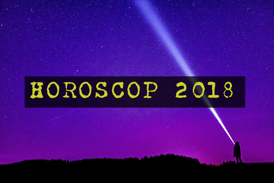 HOROSCOP 2018: Acestor trei zodii le va merge din plin anul viitor 