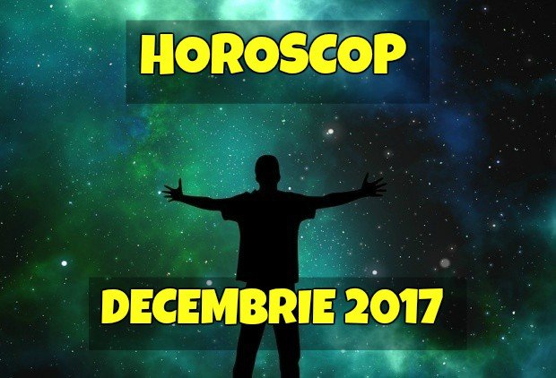 Horoscop decembrie 2017. Vești extraordinare pentru aceste zodii