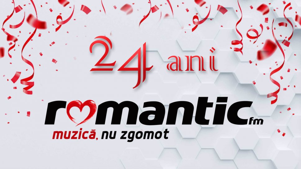 24 de ani de Romantic FM!