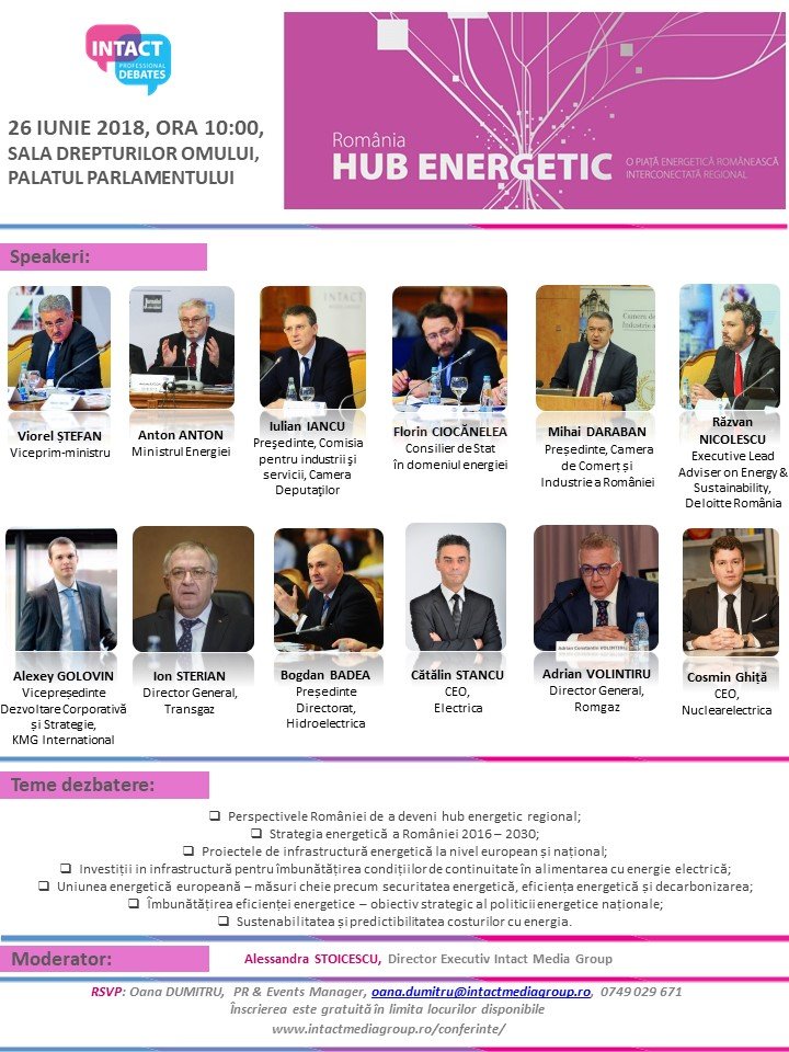 Forum INTACT Media Group: ROMÂNIA – HUB ENERGETIC. O piață energetică românească interconectată regional