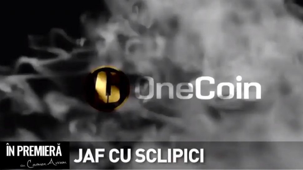 În premieră - Jaf cu sclipici. Adevărul despre rețeaua de criptomonede OneCoin. Un Caritas unde poți cumpăra gem și icoane