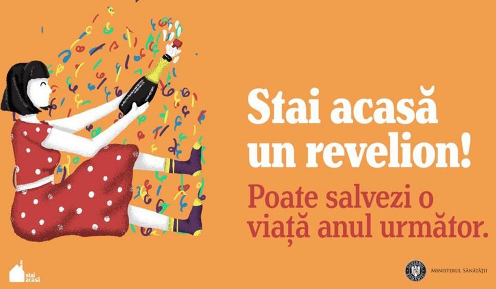 Ministerul Sănătăţii, mesaj pentru români: "Stai acasă un Revelion! O singură noapte cu prietenii poate costa o viaţă“