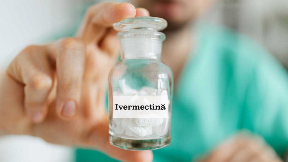 ANSVSA, avertisment important privind folosirea ivermectinei pentru COVID-19: ”Poate avea consecințe dintre cele mai grave asupra sănătăţii umane”