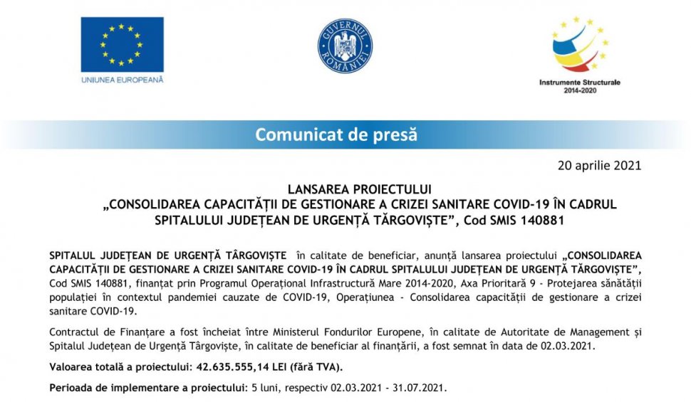 Lansarea proiectului "Consolidarea capacităţii de gestionare a crizei sanitare COVID-19 în cadrul Spitalului Judeţean de Urgenţă Târgovişte", Cod SMIS 140881