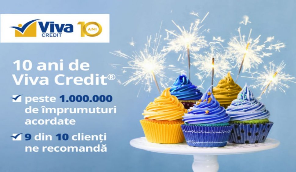 CONCURS: Viva Credit sărbătorește 10 ani de la primul împrumut acordat 100% online