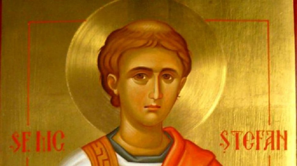 Sfântul Ştefan, ocrotitor al bolnavilor şi nedreptăţiţilor. Tradiții și obiceiuri pe 27 decembrie