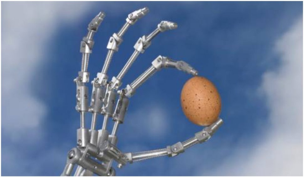 A apărut mâna robotică ce poate ţine un ou fără să-l spargă