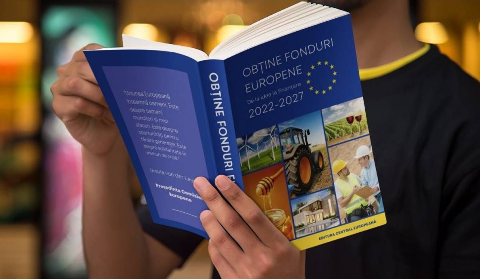 Cea mai așteptată carte despre Fonduri Europene este acum disponibilă publicului larg