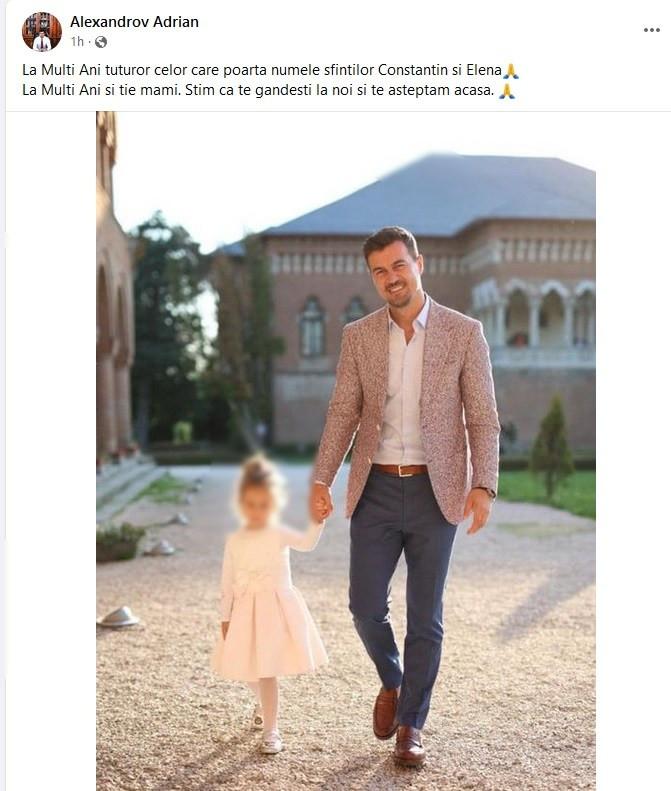 Adrian Alexandrov, despre fiica sa: "I-am creat un scenariu în care mama este la birou. Momentan, nu poate să vină acasă" 783586
