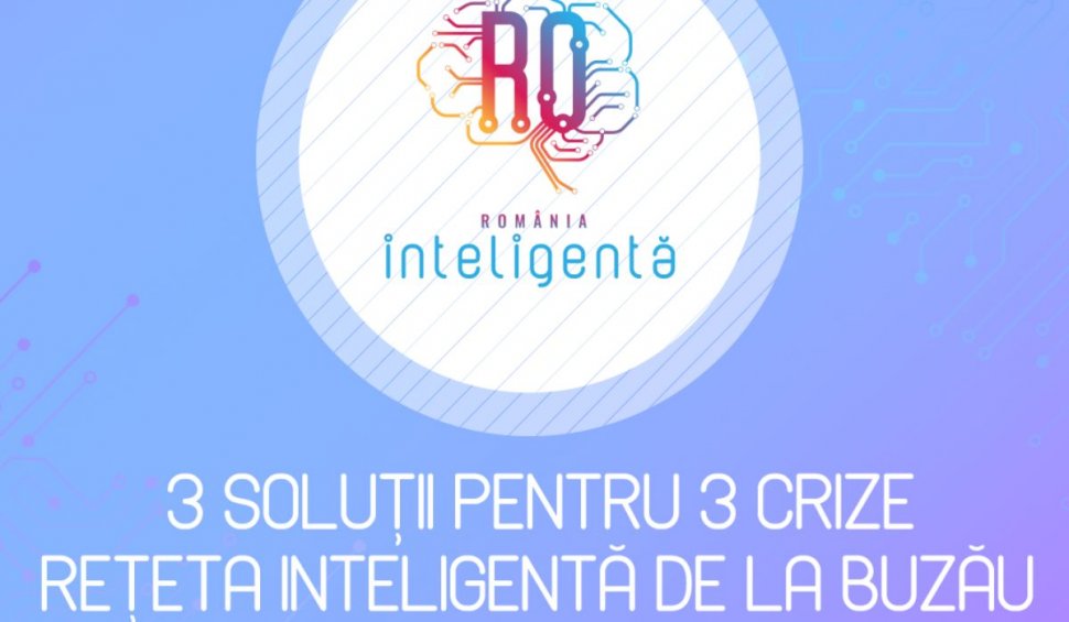 Conferinţa "3 soluţii pentru 3 crize - reţeta inteligentă de la Buzău" | România Inteligentă