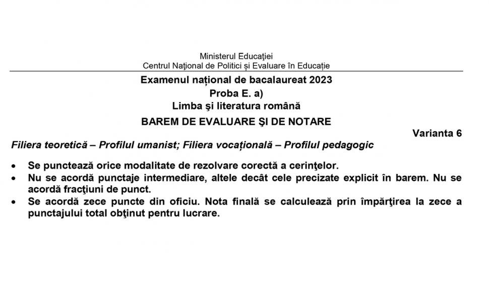 Baremul de corectare pentru proba de Limba română de la Bacalaureat 2023, publicat oficial 842691