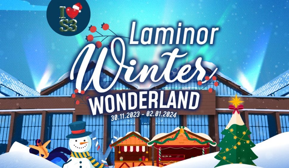 Primăria Sectorului 3 organizează "Winter Wonderland", cel mai mare târg din România, în Hala Laminor