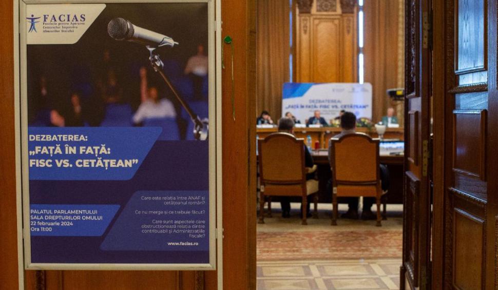 Semnale de alarmă și propuneri clare în urma dezbaterii FACIAS intitulată "FISC vs. Cetățean" de la Palatul Parlamentului 887959