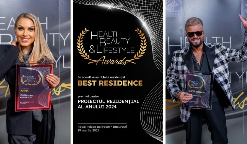 Domeniul imobiliar, premiat la Gala Health, Beauty and Lifestyle 2024. Câştigătorul a dezvăluit tendinţele din piaţă