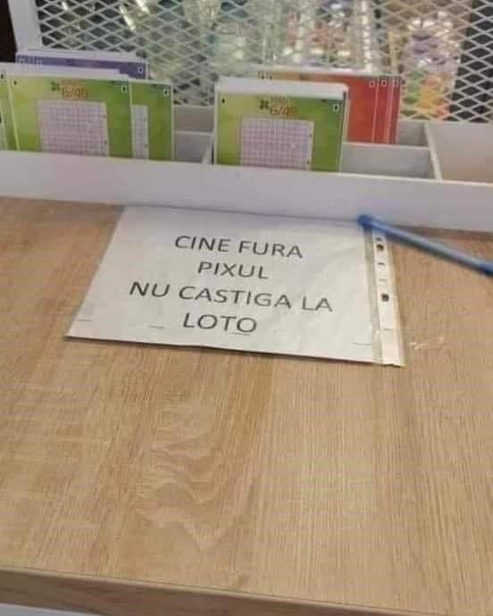 Mesajul amuzant transmis de angajații unei loterii din România pentru clienți: "Cine fură pixul..." 894909
