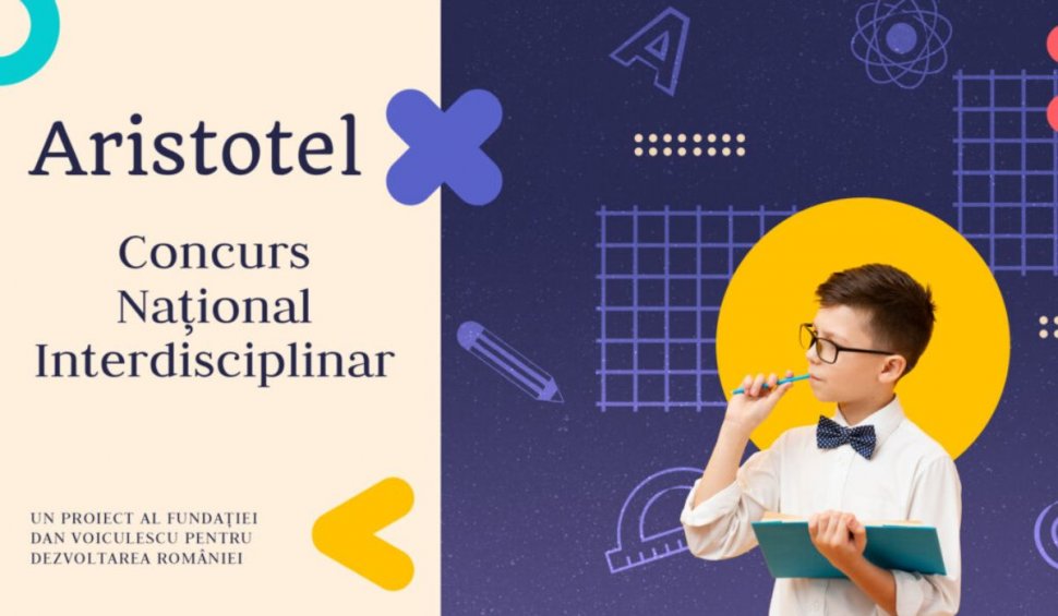 Fundația Dan Voiculescu pentru Dezvoltarea României dă start concursului pentru elevi "Aristotel"