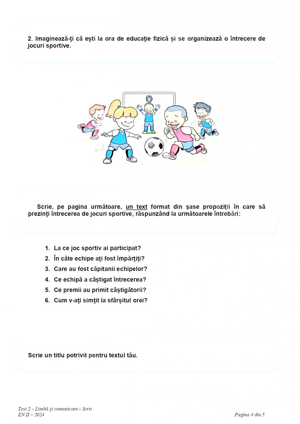 Subiectele la Limba română pentru Evaluare Națională 2024, clasa a II-a, au fost publicate 901965