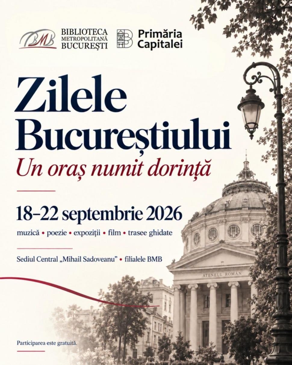 Program de Zilele Bucureştiului 2026. Concerte, filme, expoziţii şi activităţi pentru copii în weekendul 18 - 20 septembrie 1102537