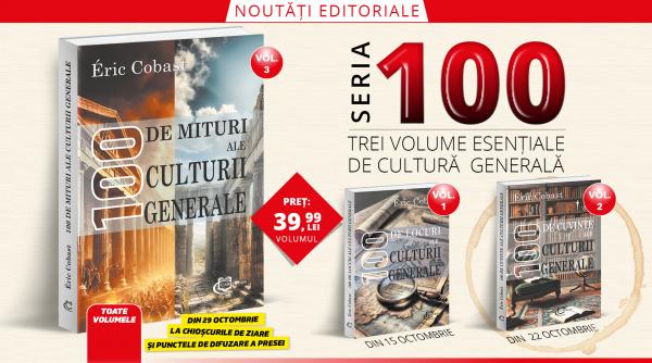 100 de mituri ale culturii generale un volum semnat de eric cobast publicat de editura carthemia
