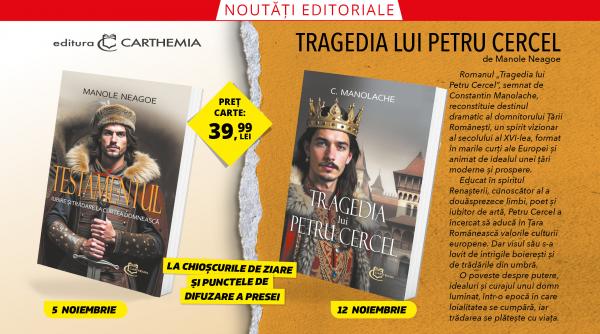 Petru Cercel – între visul renașterii și trădarea puterii. Noul roman semnat de Constantin Manolache