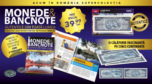 descopera cambodgia in numarul 10 al colectiei monede si bancnote autentice din toata lumea revista educativa si bancnota autentica
