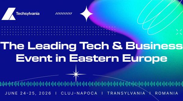 techsylvania revine la cluj napoca spre final de iunie cu lideri care modeleaza viitorul tehnologiei si al businessului
