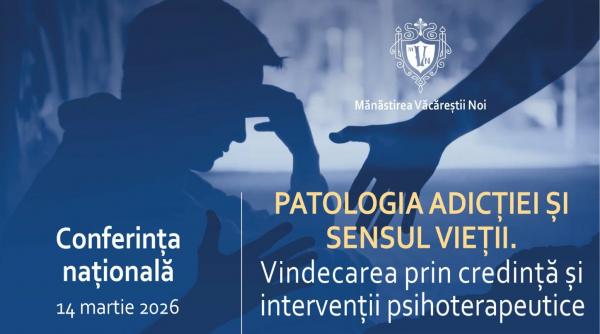 Credința și psihoterapia în lupta cu dependențele tinerilor, tema unei conferințe la Mănăstirea Văcăreștii Noi