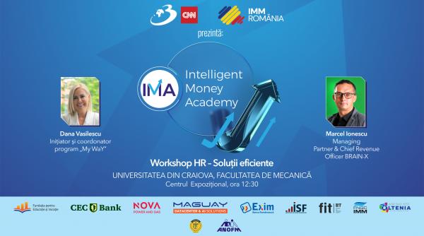 vino si participa la workshopul de hr din cadrul intelligent money academy craiova un spatiu dedicat ideilor care transforma afacerile
