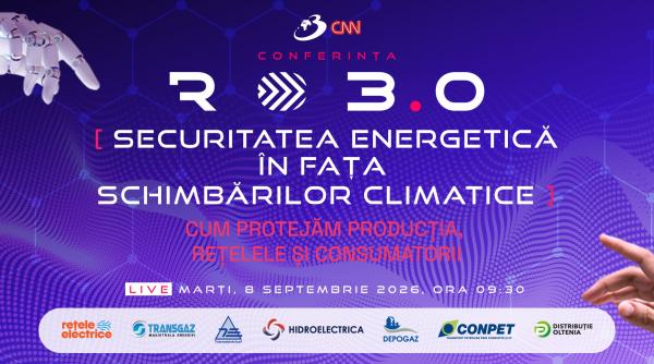 conferinta nationala ro 3 0 securitatea energetica in fata schimbarilor climatice cum protejam productia retelele si consumatorii