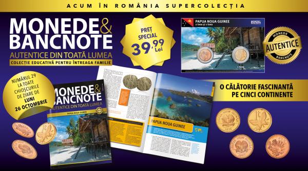 Colecția „Monede și Bancnote autentice din toată lumea” ajunge în Papua Noua Guinee. Revista și două monede, la chioșcuri! 