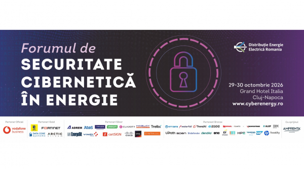 Forumul de securitate cibernetică în energie: Amenințările cibernetice actuale, protecția infrastructurilor si soluții pentru sector