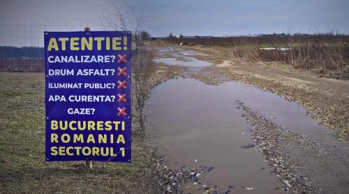 Primăria Sectorului 1 i a abandonat în noroi, oamenii răspund cu umor amar: „Ambulanţa? Pompieri? Atenție! Se termină asfaltul! Drum greu practicabil!” FOTO