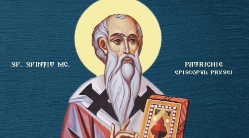 19 mai, Sfântul Mucenic Patrichie. Rugăciunea care trebuie spusă în această zi
